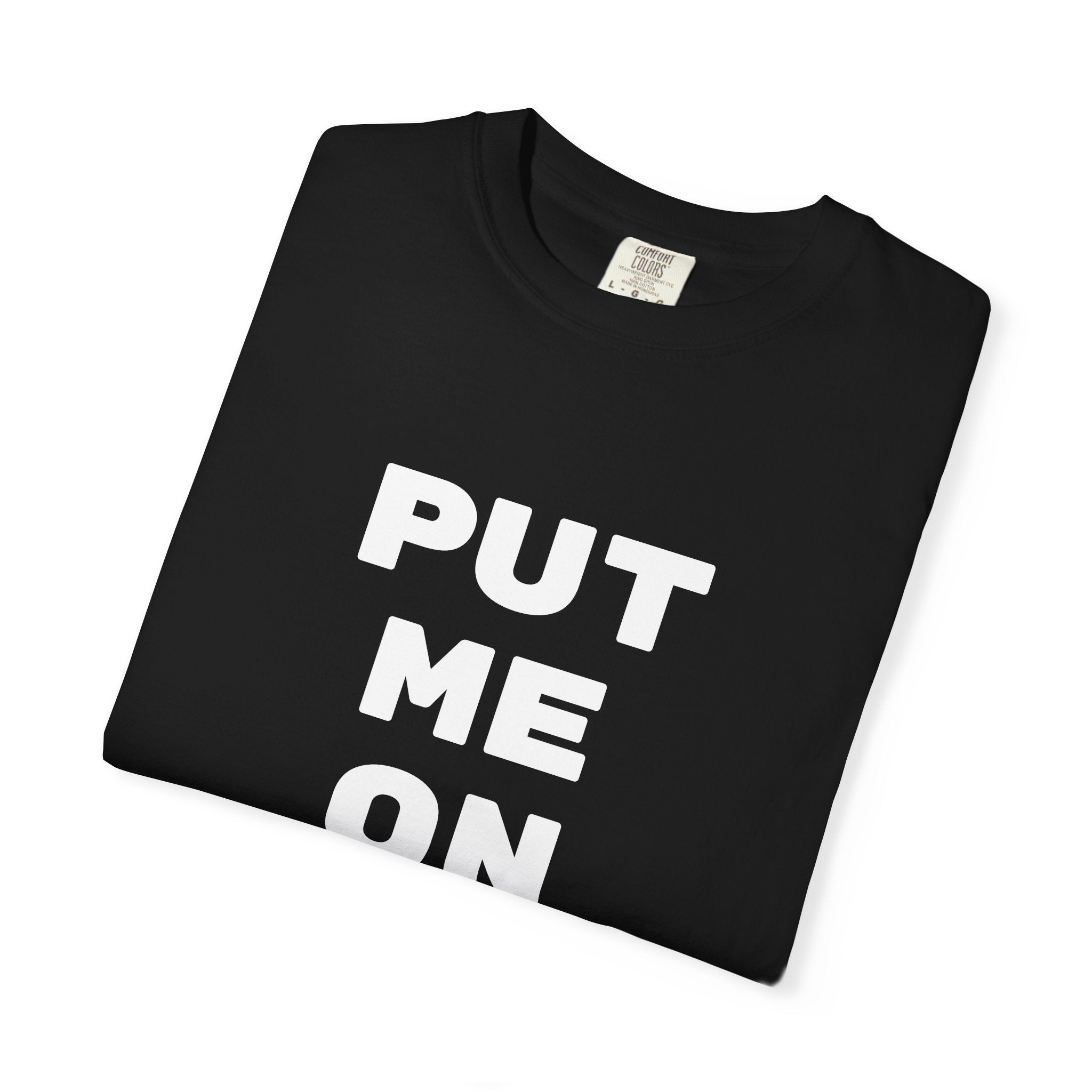Put me on hate island T-shirt